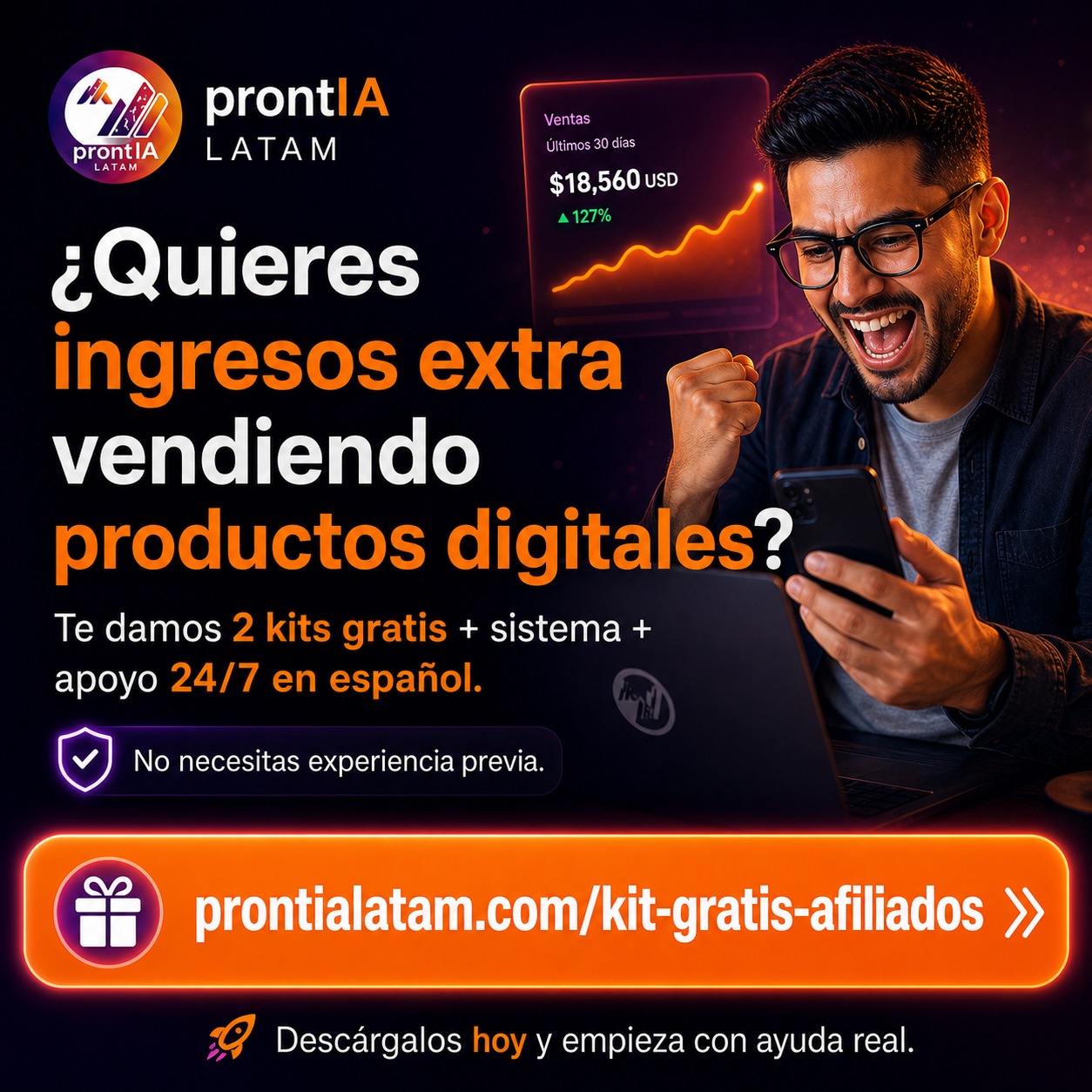 ProntIA LATAM ofrece dos kits gratuitos para empezar a vender productos digitales con apoyo real